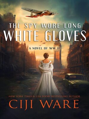 cover image of The Spy Wore Long White Gloves